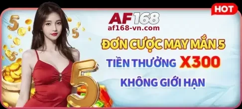 Khuyến Mãi AF168 – Cơ Hội Nhận Nhiều Ưu Đãi Hấp Dẫn